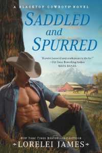 Saddled and Spurred (Blacktop Cowboys Novel)