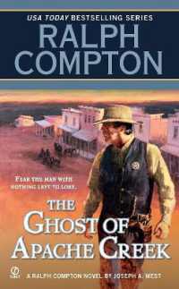 Ralph Compton the Ghost of Apache Creek (A Ralph Compton Western)