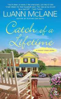 Catch of a Lifetime : A Cricket Creek Novel (Cricket Creek)