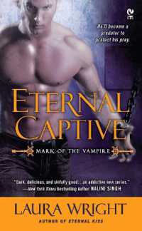 Eternal Captive : Mark of the Vampire (Mark of the Vampire)