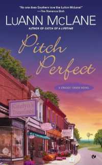 Pitch Perfect : A Cricket Creek Novel (Cricket Creek)