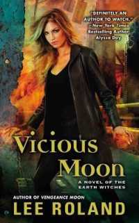 Vicious Moon (Earth Witches) （Reprint）