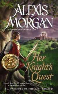 Her Knight's Quest : A Warriors of the Mist Novel (A Warriors of the Mist Novel)