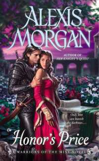 Honor's Price : A Warriors of the Mist Novel