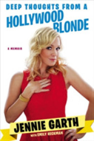 Deep Thoughts from a Hollywood Blonde （Reprint）