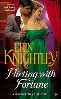 Flirting with Fortune (Sealed with a Kiss)