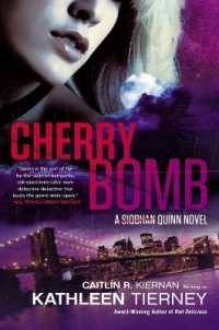 Cherry Bomb : A Siobham Quinn Novel