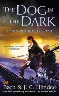 The Dog in the Dark (Noble Dead)