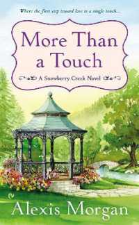 More than a Touch (A Snowberry Creek Novel)