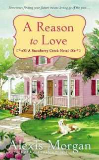 A Reason to Love (Snowberry Creek)