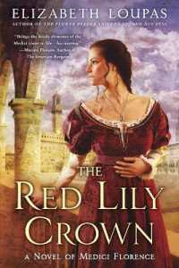 The Red Lily Crown: A Novel of Medici Florence