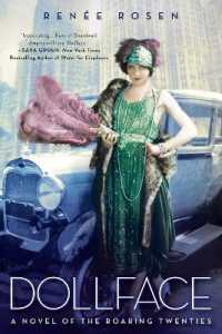 Dollface : A Novel of the Roaring Twenties -- Paperback / softback
