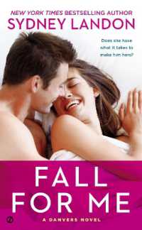 Fall for Me : A Danvers Novel