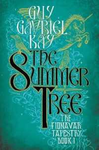 The Summer Tree (Fionavar Tapestry)