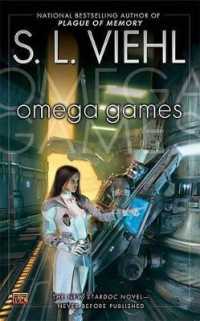 Omega Games : A Stardoc Novel