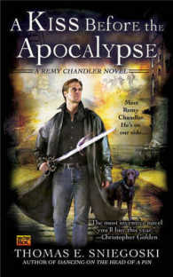 A Kiss before the Apocalypse (Remy Chandler) （Reprint）