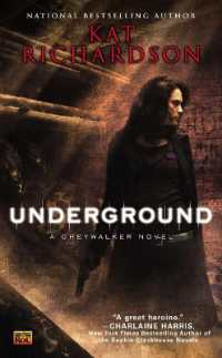 Underground : A Greywalker Novel (Greywalker)