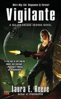 Vigilante : A Major Ariane Kedros Novel （Original）