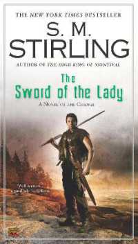 The Sword of the Lady (A Novel of the Change)