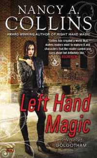 Left Hand Magic : A Novel of Golgotham