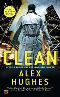 Clean : A Mindspace Investigations Novel (Mindspace Investigations)