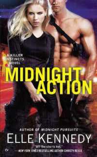 Midnight Action (A Killer Instincts Novel)