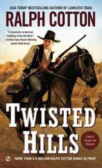 Twisted Hills (Ralph Cotton Western Series) （Reissue）