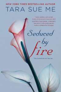 Seduced by Fire (The Submissive Series)