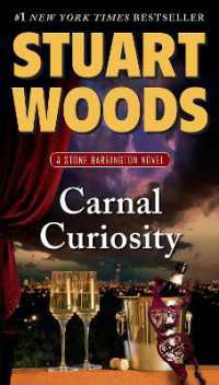 Carnal Curiosity : A Stone Barrington Novel (A Stone Barrington Novel)