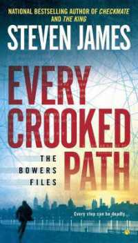 Every Crooked Path : The Bowers File
