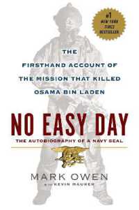 No Easy Day : The Firsthand Account of the Mission that Killed Osama Bin Laden