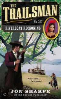 Riverboat Reckoning (Trailsman)