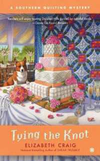 Tying the Knot (Southern Quilting Mystery)