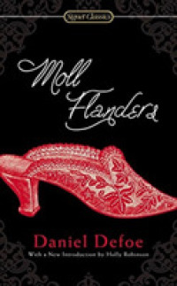 Moll Flanders (Signet Classics) （Reissue）