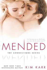 Mended (Connections") 〈3〉