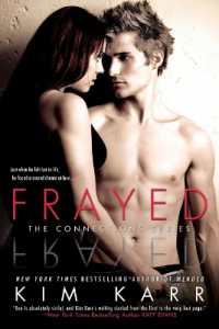 Frayed (The Connections Series)