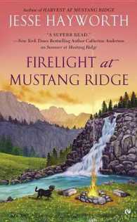 Firelight at Mustang Ridge (Mustang Ridge)
