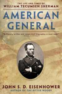 American General : The Life and Times of William Tecumseh Sherman