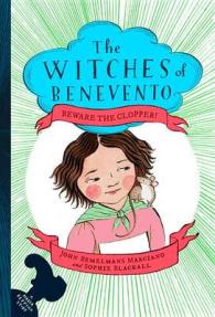 Beware the Clopper! (Witches of Benevento)