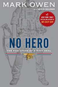 No Hero : The Evolution of a Navy Seal