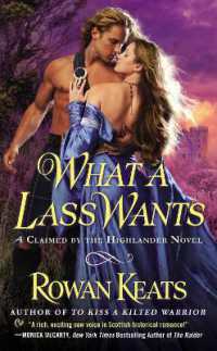 What a Lass Wants (Claimed by the Highlander)