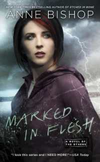 Marked in Flesh : A Novel of the Others