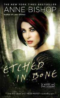 Etched in Bone : A Novel of the Others
