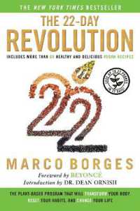 The 22-Day Revolution : The Plant-Based Program That Will Transform Your Body, Reset Your Habits, and Change Your Life