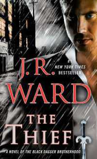 The Thief : A Novel of the Black Dagger Brotherhood (Black Dagger Brotherhood)