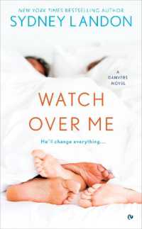 Watch over Me (A Danvers Novel)