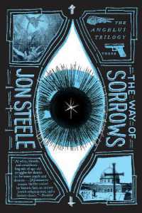 The Way of Sorrows : The Angelus Trilogy (The Angelus Trilogy)