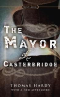 The Mayor of Casterbridge (Signet Classics)