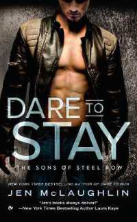 Dare to Stay (The Sons of Steel Row)