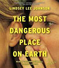 The Most Dangerous Place on Earth (9-Volume Set) （Unabridged）